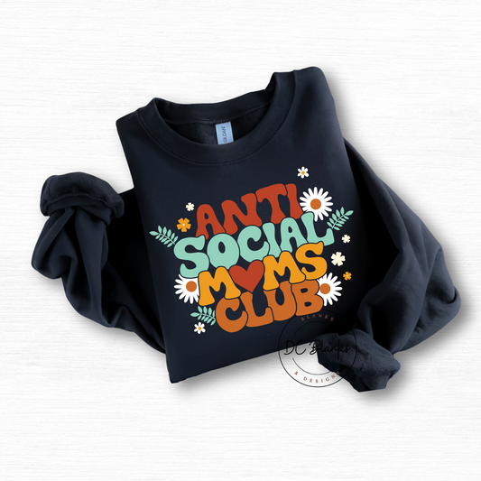 ANTI Social Moms Club Crewneck