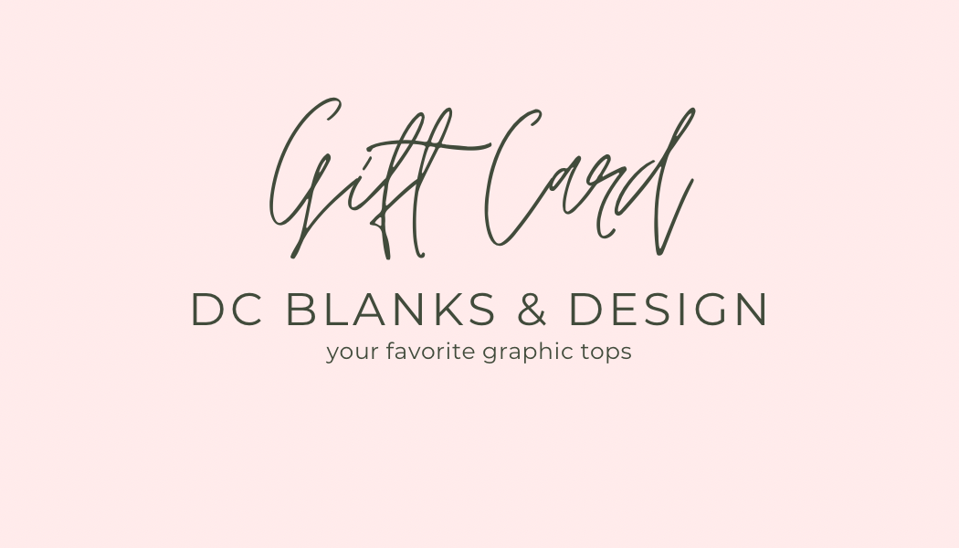 DC Blanks and Designs Gift Card